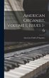 American Organist, Volume 1, Issues 1-6 - Bild 1