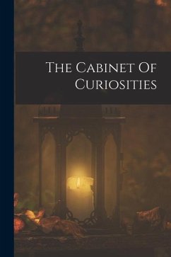 The Cabinet Of Curiosities - Anonymous