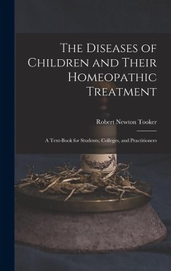 Cover The Diseases of Children and Their Homeopathic Treatment