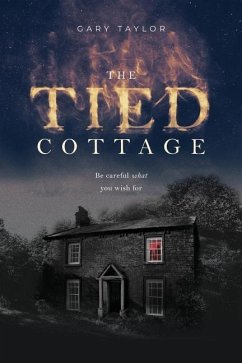 The Tied Cottage - Taylor, Gary