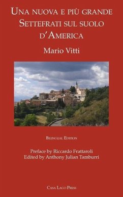 Una nuova e più grande Settefrati sul suolo d'America - Vitti, Mario