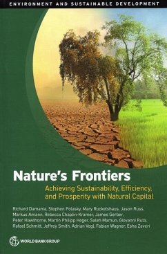 Nature's Frontiers - Damania, Richard; Polasky, Stephen; Ruckelshaus, Mary