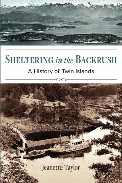 Sheltering in the Backrush - Taylor, Jeanette