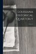 Louisiana Historical Quarterly; Volume 4 - Bild 1