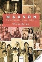 Maxson - Inanci Hatiralari ve Yayla Kültürü - Baran, Firaz