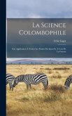 La Science Colombophile