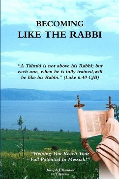 BECOMING LIKE THE RABBI - Chandler, Joseph