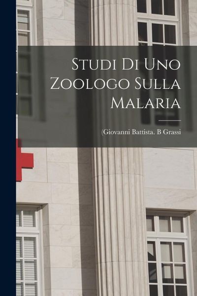 Studi di uno zoologo sulla malaria