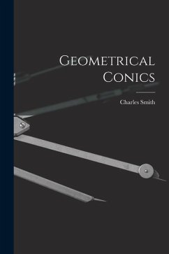 Geometrical Conics - Smith, Charles