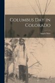 Columbus day in Colorado