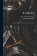 Textiles: A Handbook for the Student... - Bild 1