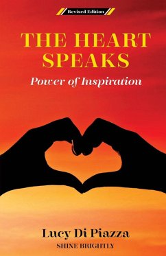 The Heart Speaks Power of Inspiration Cover The Heart Speaks Power of Inspiration