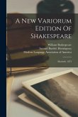 A New Variorum Edition Of Shakespeare: Macbeth. 1873