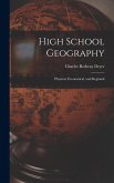 High School Geography: Physical, Economical, and Regional High School Geography: Physical, Economical, and Regional