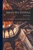 Ibrah wa-dhikrá: Aw, al-Dawlah al-Uthmnyah qabla al-Dustr wa-badah