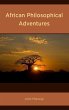 African Philosophical Adventures - Bild 1