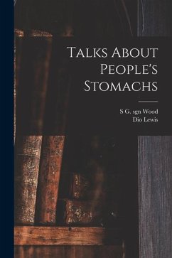 Talks About People's Stomachs - Lewis, Dio; Wood, S. G. Sgn