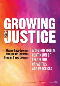 Growing for Justice - Drago-Severson, Eleanor; Blum-DeStefano, Jessica; Brooks Lawrence, Deborah