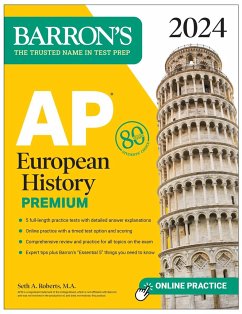 AP European History Premium, 2024: 5 Practice Tests + Comprehensive Review + Online Practice - Roberts, Seth A.