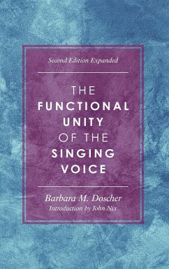 The Functional Unity of the Singing Voice - Doscher, Barbara M.