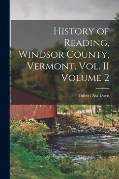 Cover History of Reading, Windsor County, Vermont. Vol. II Volume 2