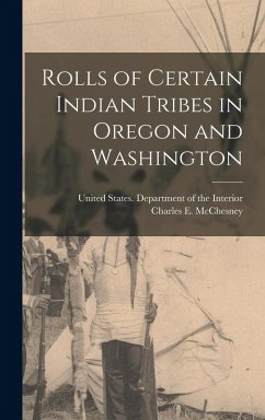 Cover Rolls of Certain Indian Tribes in Oregon and Washington