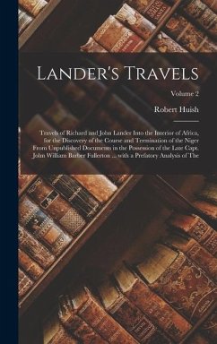 Lander's Travels - Huish, Robert