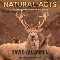 Natural Acts - Quammen, David