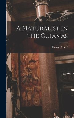 Cover A Naturalist in the Guianas