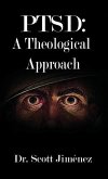 Ptsd: A Theological Approach