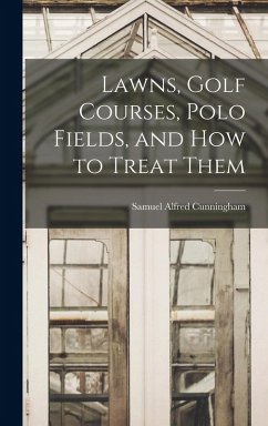 Cover Lawns, Golf Courses, Polo Fields, and how to Treat Them