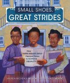 Small Shoes, Great Strides