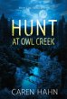 Hunt at Owl Creek - Bild 1