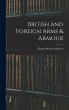 British and Foreign Arms & Armour - Bild 1