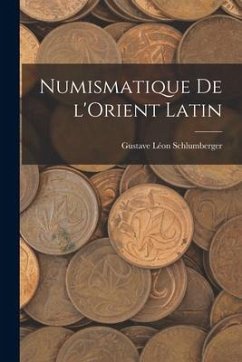 Numismatique de l'Orient latin