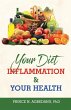 Your Diet Inflammation and Your Health - Bild 1