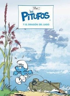 Los pitufos y el dragón del lago - Peyo; Culliford, Thierry; Jost, Alain; Díaz Vizoso, Miguel; Domínguez, David