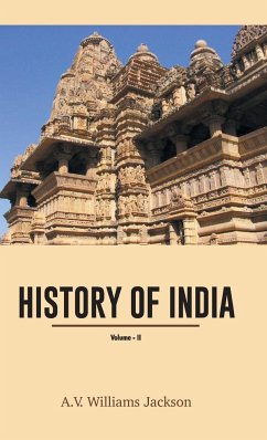 History of India (Volume 2 - Jackson, A. V. Williams