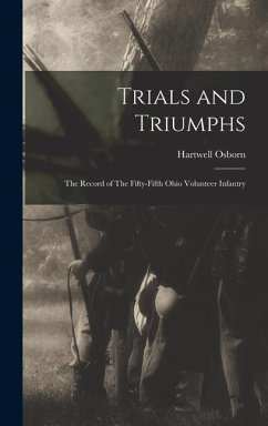 Trials and Triumphs - Osborn, Hartwell
