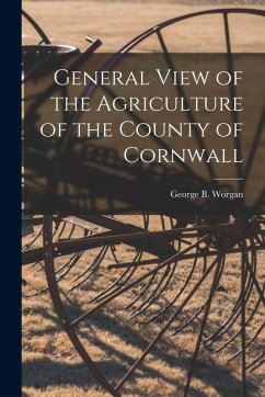 Cover General View of the Agriculture of the County of Cornwall