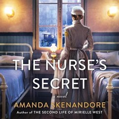 The Nurse's Secret - Skenandore, Amanda