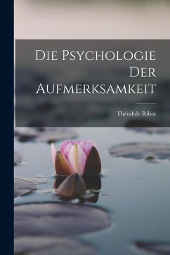 Cover Die Psychologie der Aufmerksamkeit
