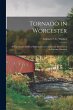 Tornado in Worcester; an Exploratory... - Bild 1
