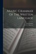Arabic Grammar Of The Written Language - Bild 1