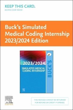 Buck's Simulated Medical Coding Internship 2023/2024 Edition (Access Card) - Elsevier