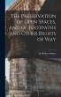 The Preservation of Open Spaces, and of... - Bild 1