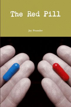 The Red Pill - Pounder, Jay