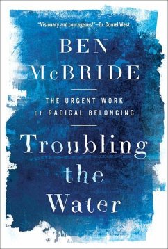 Troubling the Water - McBride, Ben