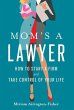 Mom's a Lawyer - Bild 1