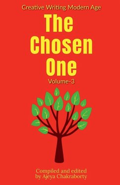 The Chosen One [ Volume - 3] - Writing, Creative